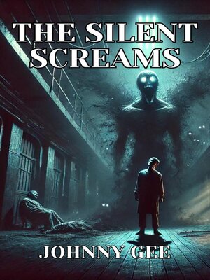 cover image of The Silent Screams